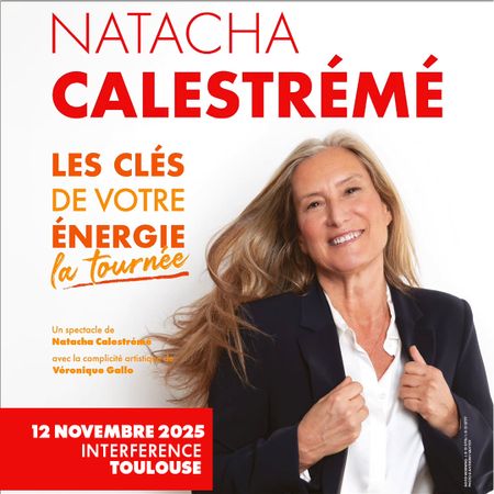 Natacha Calestrémé : Les Clés de votre Énergie