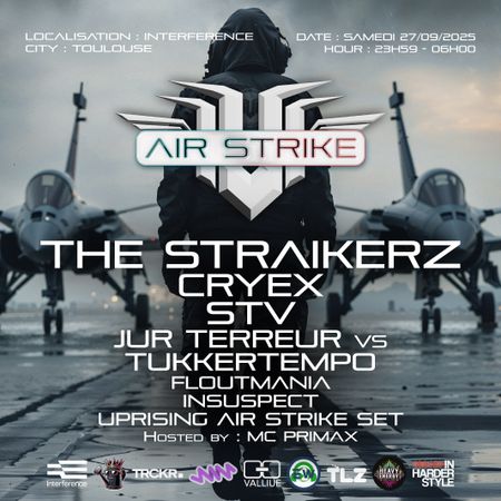 Uprising - Airstrike : Noxious, The Straikerz, STV & more