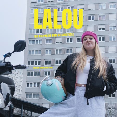 Lalou – Qui n'a pas de nom de spectacle
