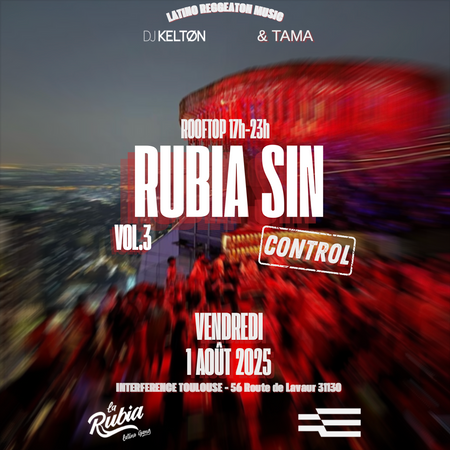 La Rubia Sin Control vol.3