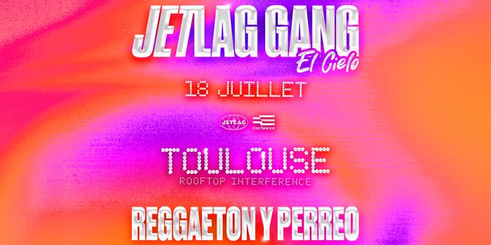 JetLag - El Cielo / COMPLET