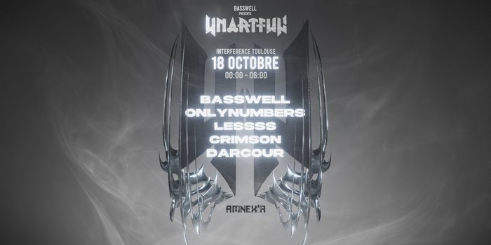 Unartful x Amnexia : Basswell, Onlynumbers, Lessss & more