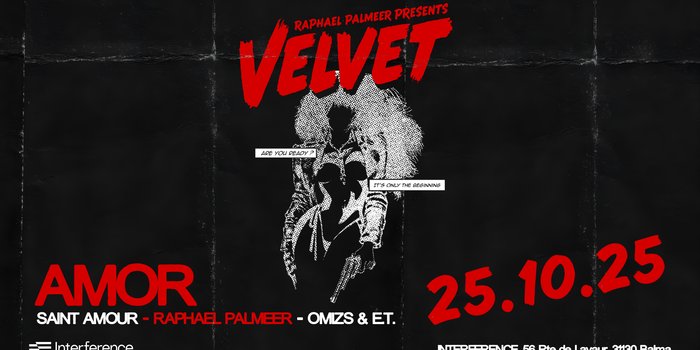 Velvet : AMOR + Saint Amour & more