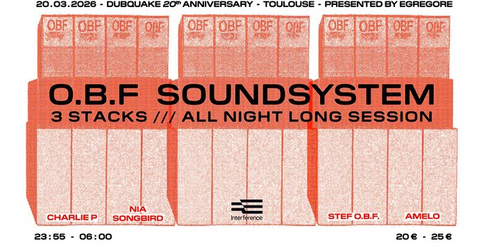 O.B.F Sound System presented by Egregore