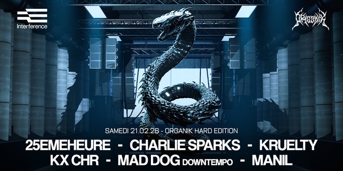 Organïk : Kruelty + Charlie Sparks + Mad Dog & More