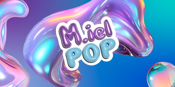 M.iel POP : Pop • Drag • Queer