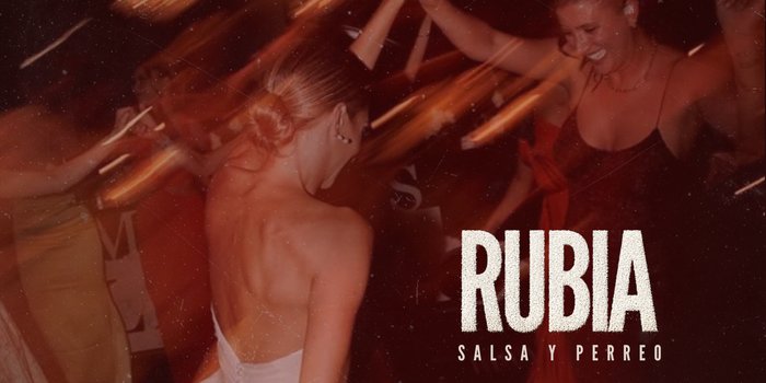 La Rubia : Salsa y Perreo