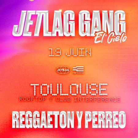 JetLag : Reggaeton y perreo #6