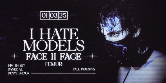 [COMPLET] I Hate Models : FACE II FACE