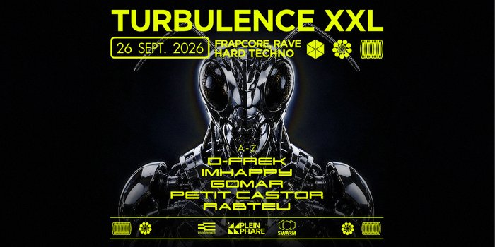 Plein Phare : Turbulence XXL X Swarm