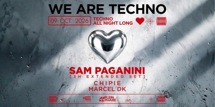Plein Phare : We Are Techno w/ Sam Paganini