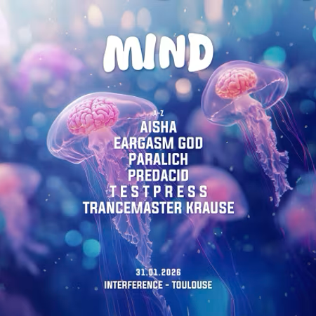 Amnexia : Mind w/ Trancemaster Krause + Testpress + Aisha & more