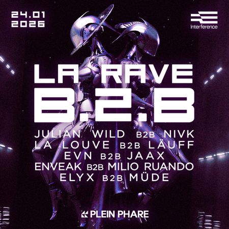 Plein Phare : La Rave en B2B - XXL Edition