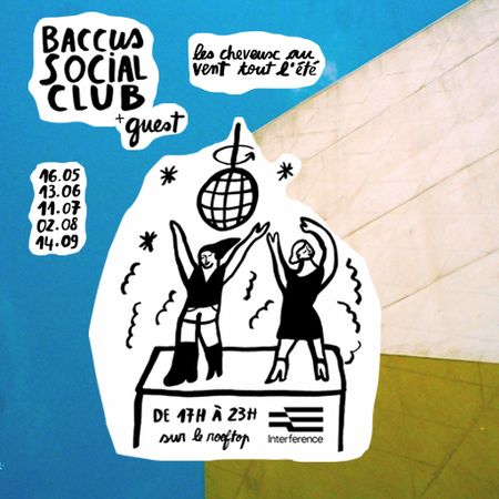 Baccus Social Club - Les cheveux au vent #3